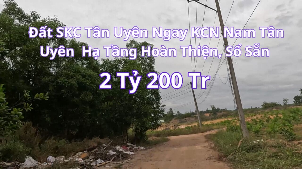 Bán Đất SKC Tân Uyên Bình Dương - Vị Trí Trong Uyên Hưng